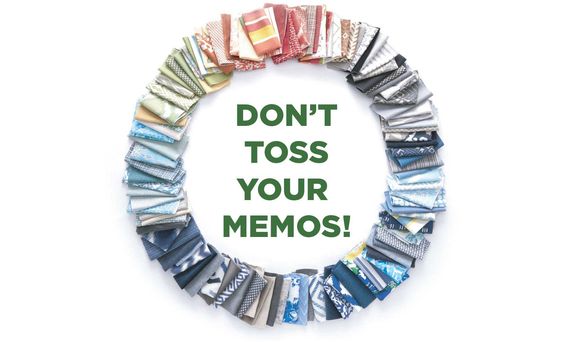 Don't Toss Your Memos Don't Toss Your Memos